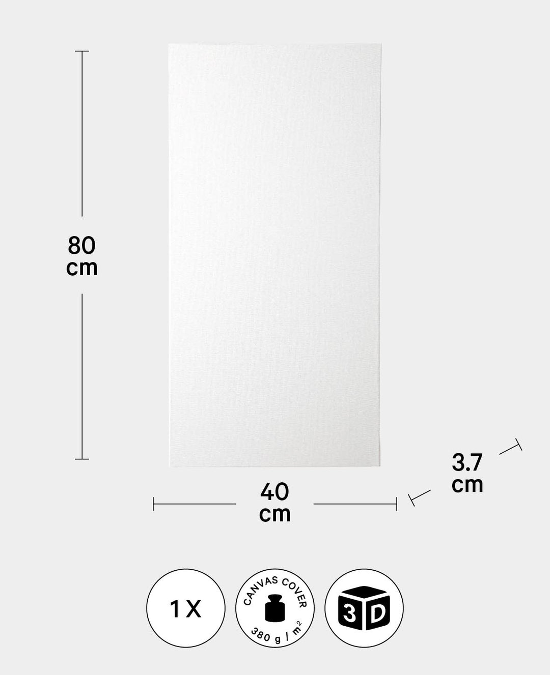 Stretched Canvas 3D, 3.7 x 40 x 80 cm, White